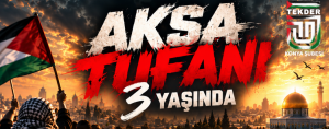 Aksa Tufanı 3 Yaşında – Onlar Tuzak Kurdular